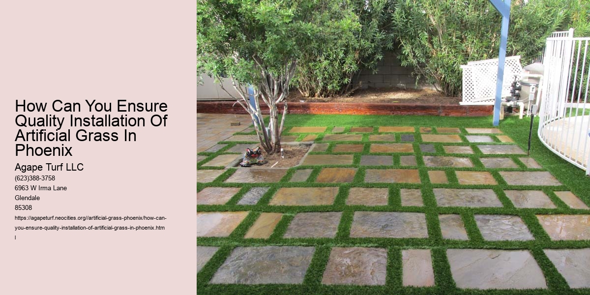 How Can You Ensure Quality Installation Of Artificial Grass In Phoenix