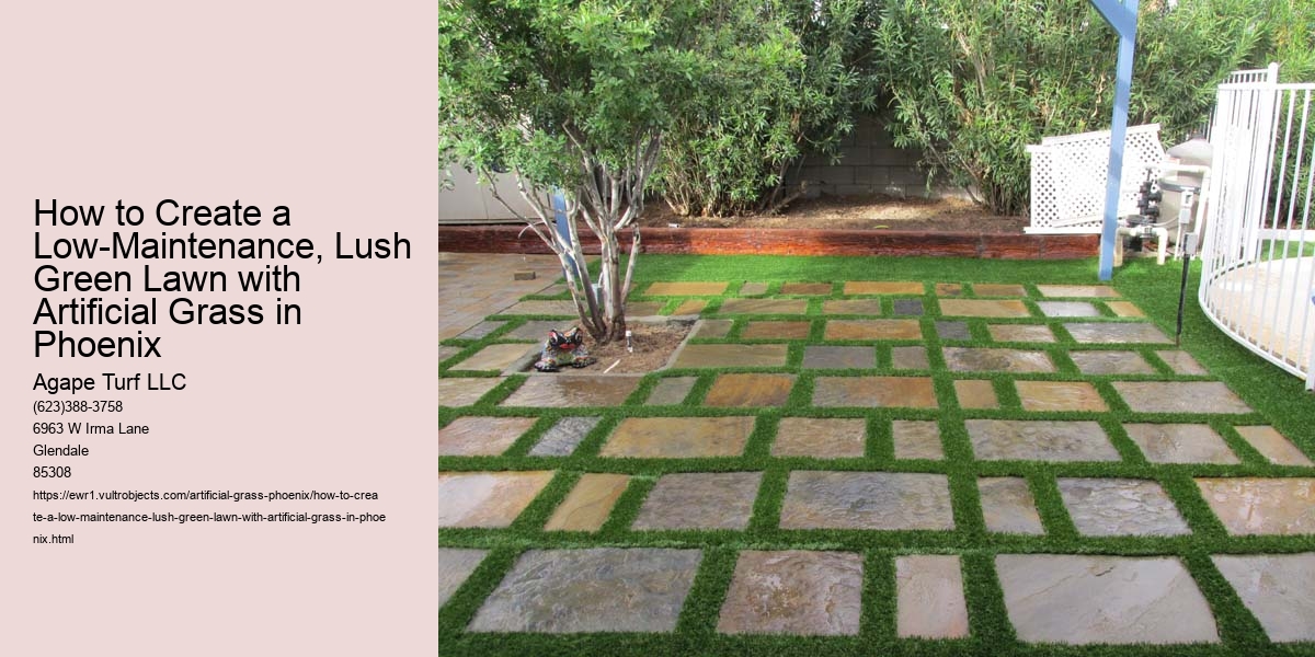 How to Create a Low-Maintenance, Lush Green Lawn with Artificial Grass in Phoenix
