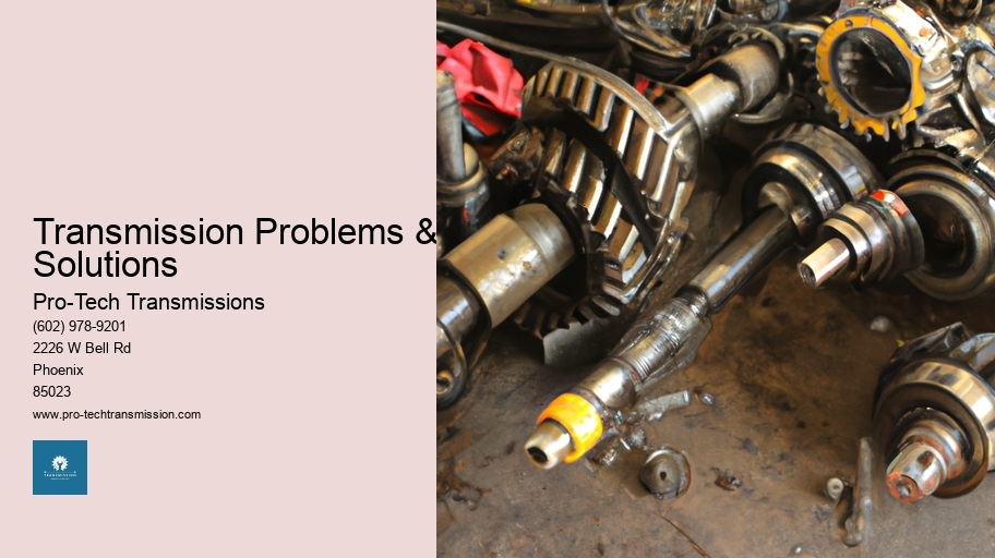 Transmission Problems & Solutions